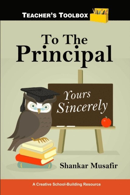 Shankar Musafir - To The Principal, E-bok