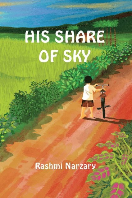 Rashmi Narzary - His Share of Sky, E-bok