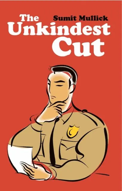 Sumit Mullick - Unkindest Cut, E-bok. Tillgänglighet: Lägg i varukorg