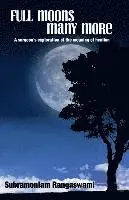Subramoniam Rangaswami - Full Moons Many More, Häftad. Tillgänglighet: Lägg i varukorg