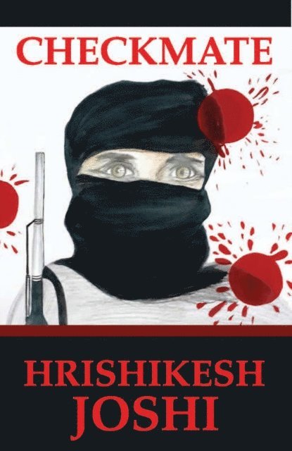 Hrishikesh  Joshi - Checkmate, E-bok