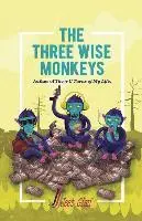 Jeet Gian - The Three Wise Monkeys, Häftad. Tillgänglighet: Lägg i varukorg