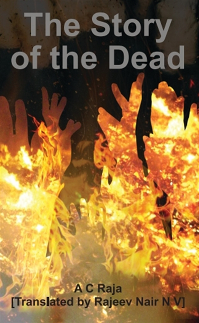 Rajeev Nair - Story of the Dead, E-bok