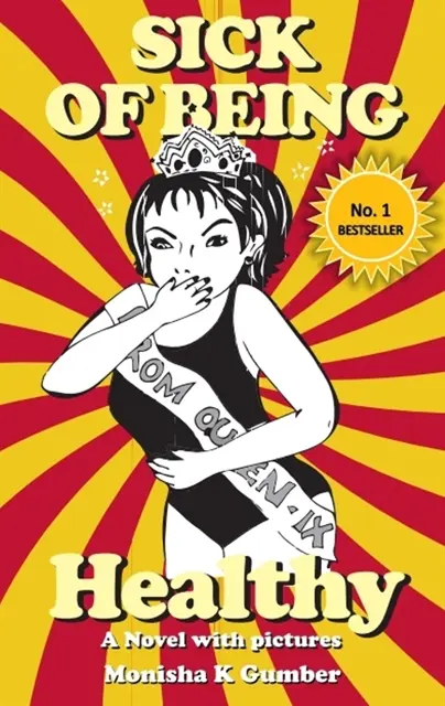 Monisha K Gumber - Sick of Being Healthy, E-bok. Tillgänglighet: Lägg i varukorg