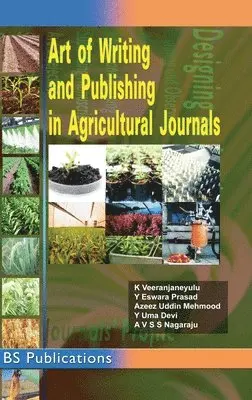 K Veeranjaneyulu, Y Eswar Prasad - Art of Writing and Publishing in Agricultural journals, Inbunden. Tillgänglighet: Lägg i varukorg