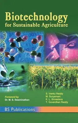 Venku Reddy, K. L. Srivastava - Biotechnology for Sustainable Agriculture, Inbunden. Tillgänglighet: Lägg i varukorg