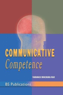 Varanasi Bhaskara Rao - Communicative Competence, Inbunden