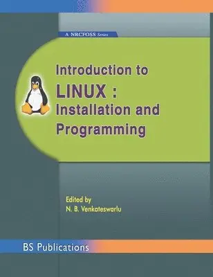 N B Venkateswarlu - Introduction to Linux, Inbunden. Tillgänglighet: Lägg i varukorg