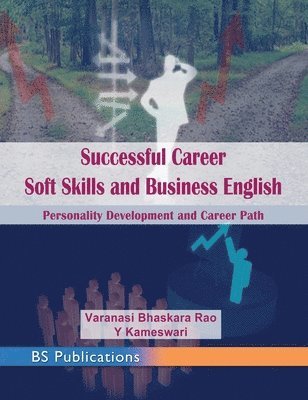 Varanasi Bhaskara Rao - Successful Career Soft Skills and Business English, Inbunden