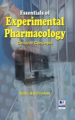 Sunil B. Bothra - Essentials of Experimental Pharmacology: General Concepts, Inbunden. Tillgänglighet: Lägg i varukorg