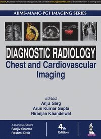 Diagnostic Radiology: Chest and Cardiovascular Imaging