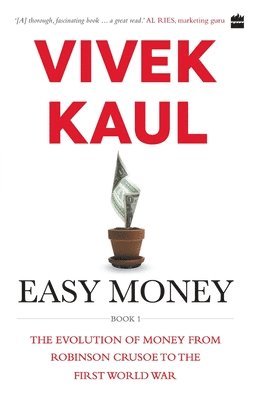 Vivek Kaul - Easy money-, Häftad