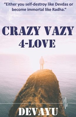 Devayu Mir - Crazy Vazy 4-Love, Häftad