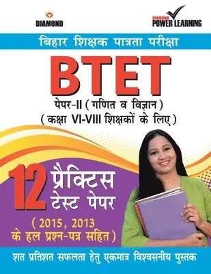 Diamond Power Learning Team - Bihar Shikshak Patrta Pariksha BTET Paper-II Ganit Tatha Vigyan (12 PTP), Häftad. Tillgänglighet: Lägg i varukorg