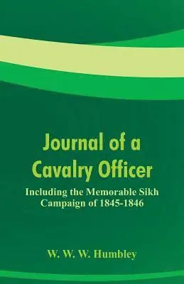 W W W Humbley - Journal of a Cavalry Officer, Häftad. Tillgänglighet: Lägg i varukorg