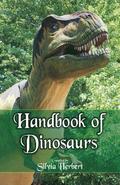Handbook of Dinosaurs