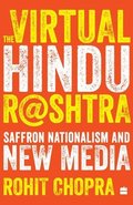 The Virtual Hindu Rashtra