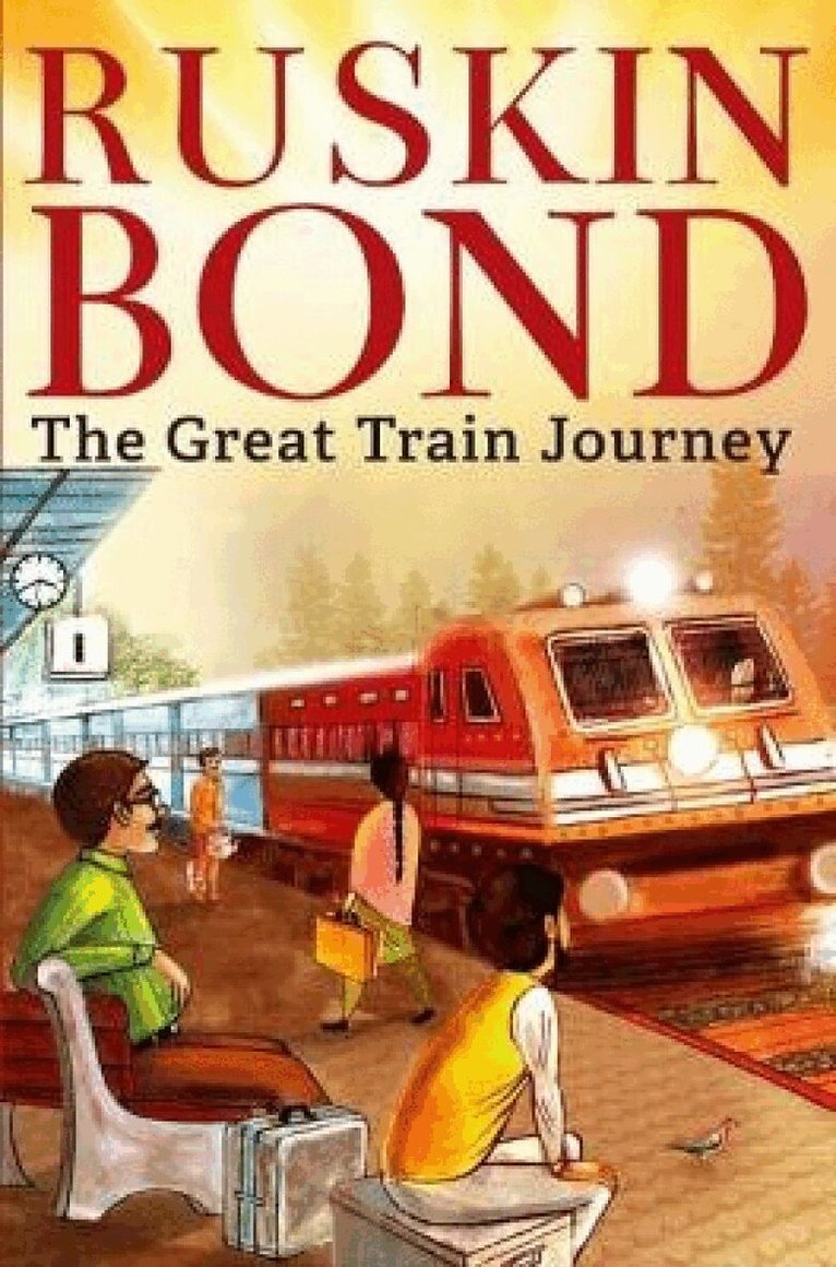 Ruskin Bond - Great Train Journey, Häftad