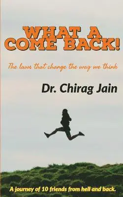 Chirag Jain - What a Comeback!: The laws that change the way we think, Häftad. Tillgänglighet: Lägg i varukorg