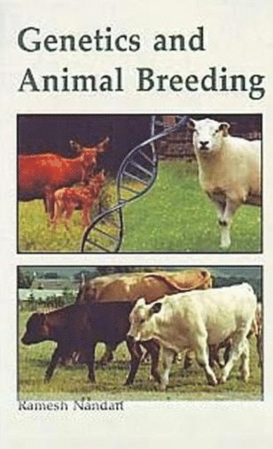 Ramesh Nandan - Genetics and Animal Breeding, E-bok