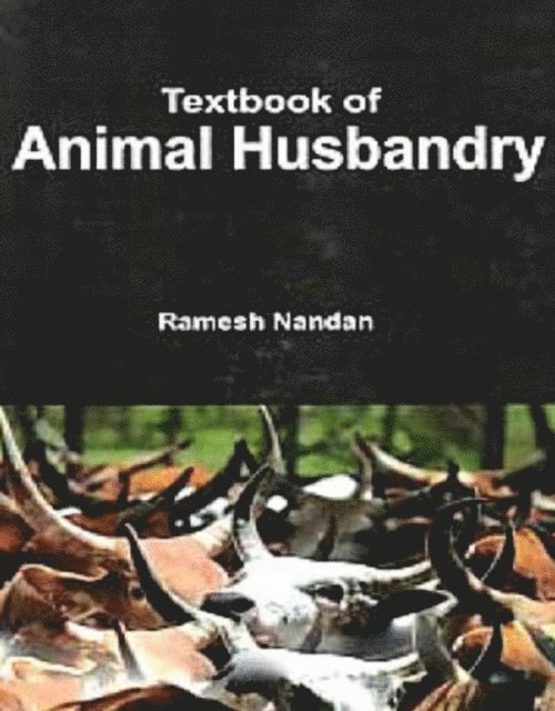 Ramesh Nandan - Textbook of Animal Husbandry, E-bok