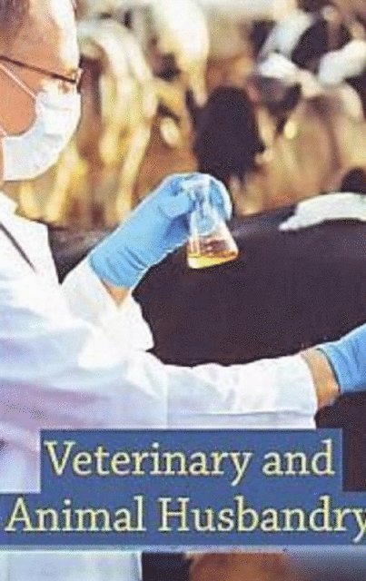 Ramesh Nandan - Veterinary And Animal Husbandry, E-bok
