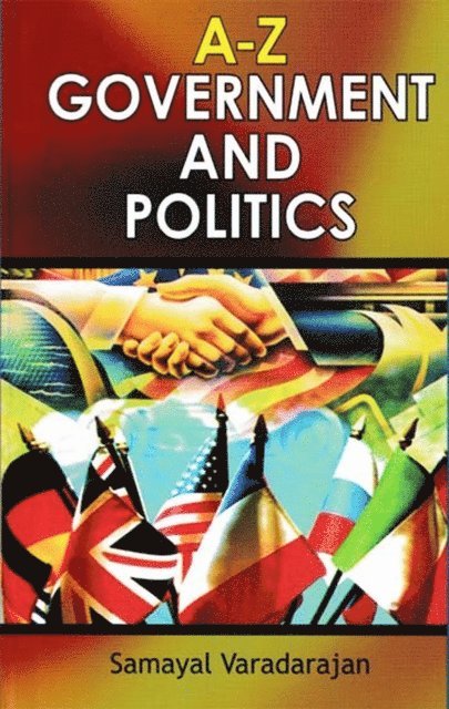 Dr. Samayal Varadarajan - A-Z Government And Politics, E-bok