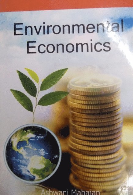Ashwani Mahajan - Environmental Economics, E-bok. Tillgänglighet: Lägg i varukorg