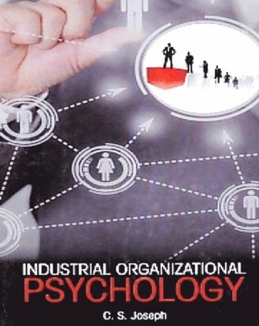 Dr. C. S. Joseph - Industrial Organizational Psychology, E-bok