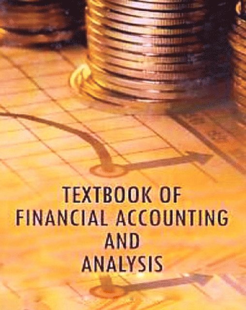 Gaurav Agrawal - Textbook Of Financial Accounting And Analysis, E-bok