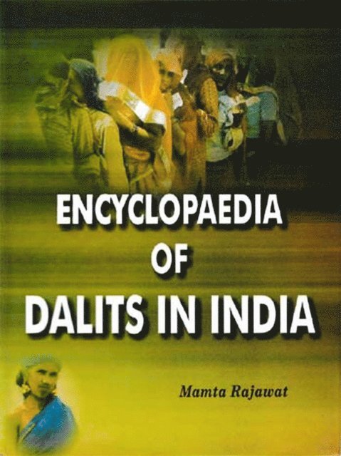 Mamta Rajawat - Encyclopaedia of Dalits In India (Dalit Women: Issues And Perspectives), E-bok