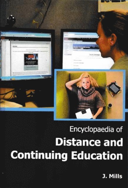 J. Mills - Encyclopaedia of Distance And Continuing Education, E-bok