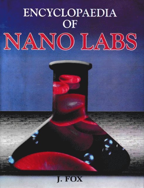 J. Fox - Encyclopaedia of Nano Labs, E-bok
