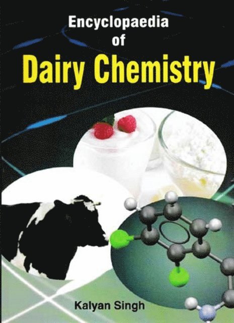Kalyan Singh - Encyclopaedia Of Dairy Chemistry, E-bok