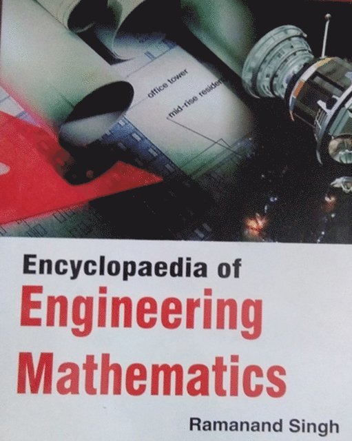 Ramanand Singh - Encyclopaedia Of Engineering Mathematics, E-bok
