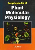 Encyclopaedia Of Plant Molecular Physiology