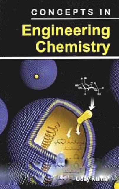 Uday Kumar - Concepts In Engineering Chemistry, E-bok