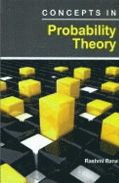 Rashmi Rana - Concepts in Probability Theory, E-bok