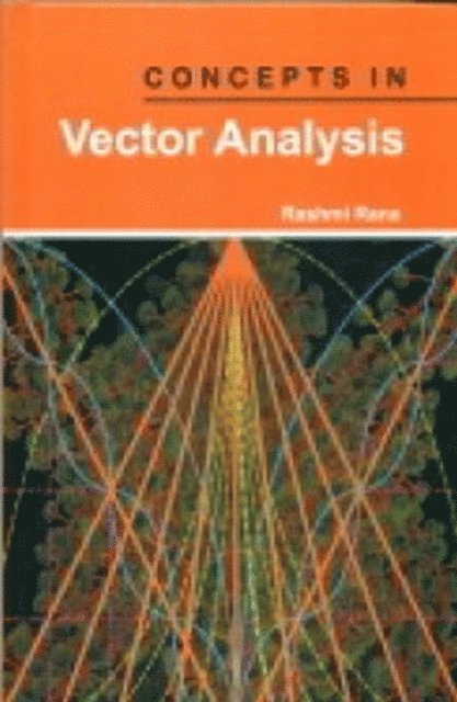 Rashmi Rana - Concepts In Vector Analysis, E-bok