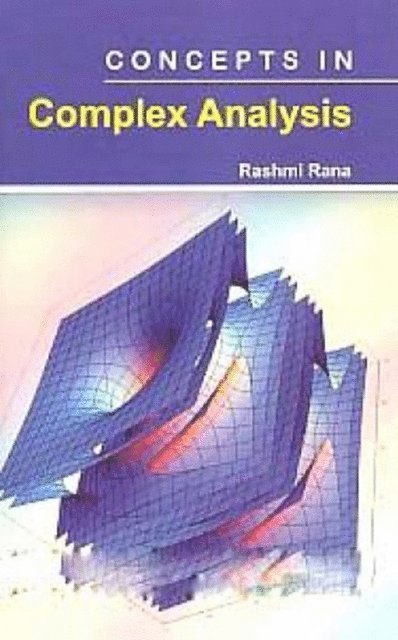 Rashmi Rana - Concepts In Complex Analysis, E-bok