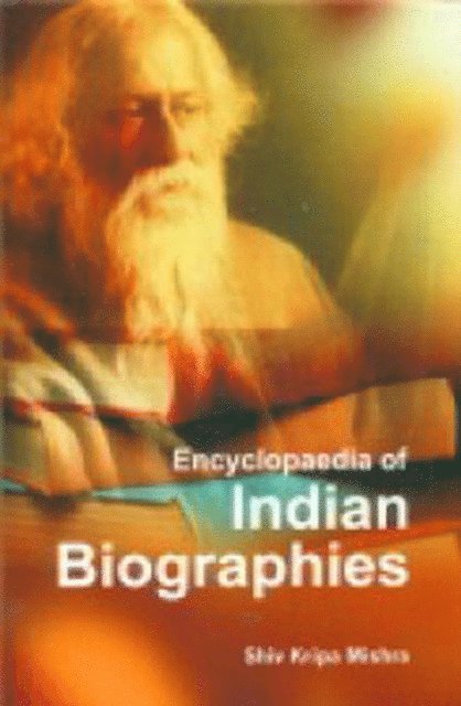 Shiv Kripa Mishra - Encyclopaedia Of Indian Biographies, E-bok