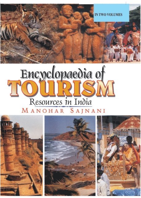 Manohar Sajnani - Encyclopaedia Of Tourism Resources In India, E-bok
