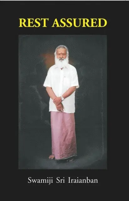 Swamiji Sri Iraianban - Rest Assured, E-bok. Tillgänglighet: Lägg i varukorg