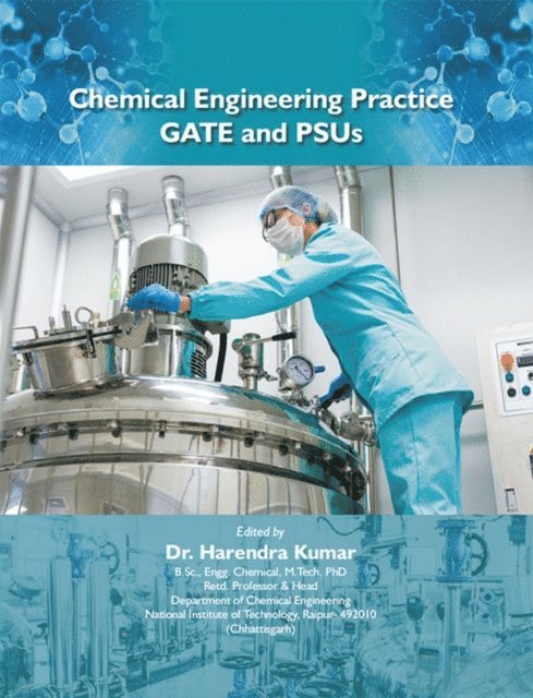 Harendra Kumar - Chemical Engineering Practice-GATE and PSUs, E-bok. Tillgänglighet: Lägg i varukorg