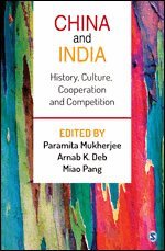 Paramita Mukherjee, Arnab K Deb, Miao Pang - China and India, Häftad. Tillgänglighet: Tillfälligt slut