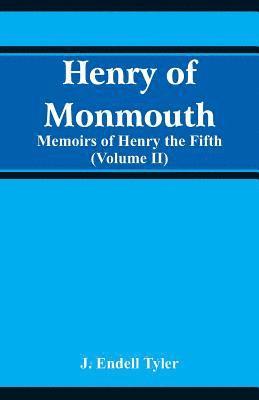 J Endell Tyler - Henry of Monmouth, Häftad. Tillgänglighet: Lägg i varukorg