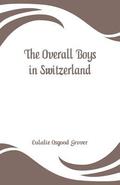 Overall Boys in Switzerland