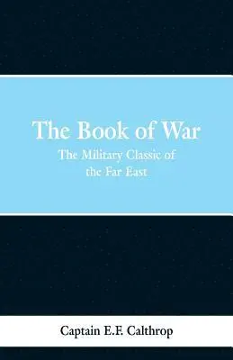 Captain E F Calthrop - Book of War, Häftad. Tillgänglighet: Lägg i varukorg