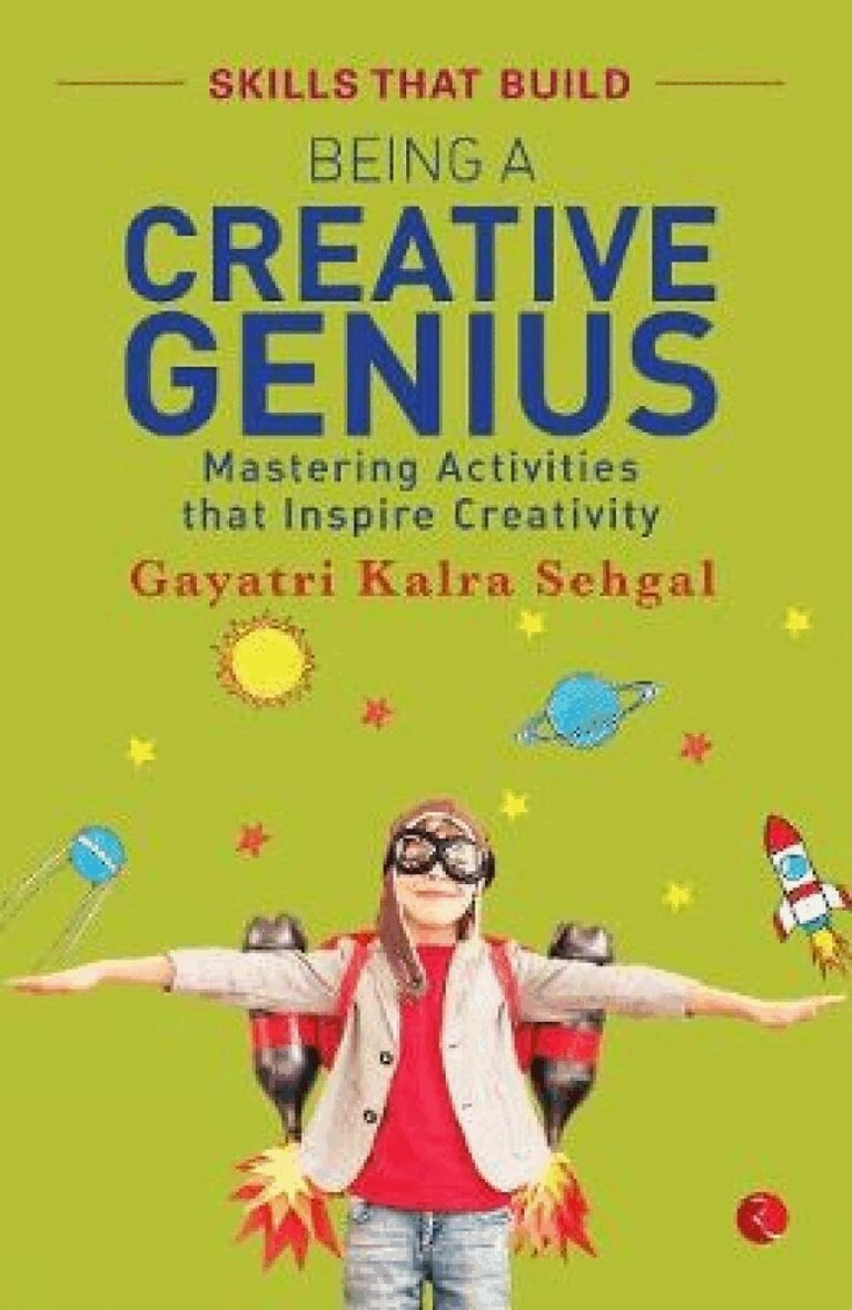 Gayatri Kalra Sehgal - Being a Creative Genius, Häftad