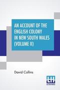 An Account Of The English Colony In New South Wales (Volume II)